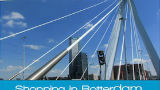 Tip: Shopping in Rotterdam on a budget