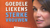 Goedele Liekens - Sterke vrouwen