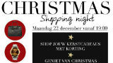 22 december Christmas Shopping Night van IWTM!