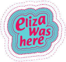 eliza was here